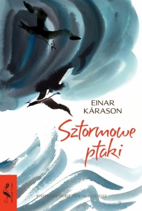 Sztormowe ptaki - Kárason Einar