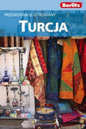 Turcja. Przewodnik ilustrowany - Opracowanie zbiorowe