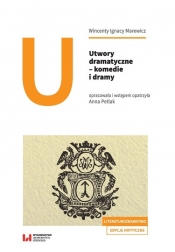 Utwory dramatyczne - komedie i dramy - Wincenty Ignacy Marewicz