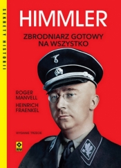 Himmler. Zbrodniarz gotowy na wszystko - Heinrich Fraenkel