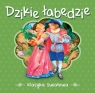 Dzikie łabędzie. Klasyka światowa Hans Christian Andersen