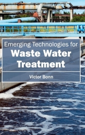 Emerging?Technologies?for?Waste Water Treatment