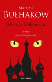 Mistrz i Małgorzata - Michaił Bułhakow