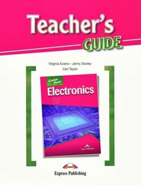 Career Paths: Electronics TB EXPRESS PUBLISHING - Jenny Dooley, Carl Taylor, Virginia Evans