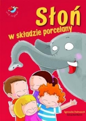 Słoń w składzie porcelany - Agnieszka Stelmaszyk