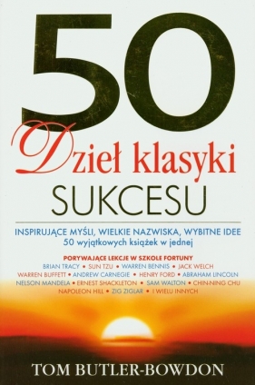50 dzieł klasyki sukcesu - Butler-Bowdon Tom