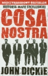 Cosa Nostra Historia mafii sycylijskiej Dickie John