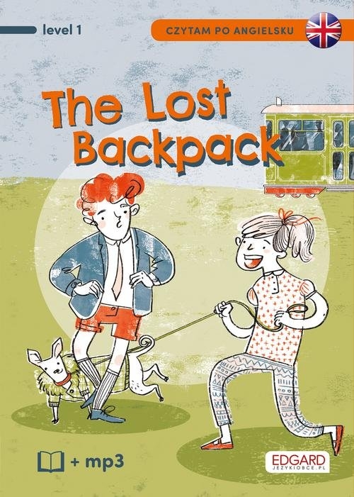 Czytam po angielsku The Lost Backpack / Zagubiony plecak