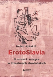 ErotoSlavia - Ajdacić Dejan