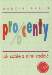 Procenty jak sobie z nimi radzić