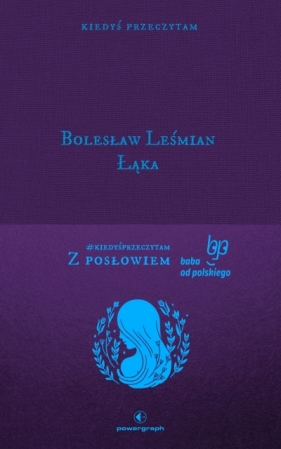 Łąka - Bolesław Leśmian