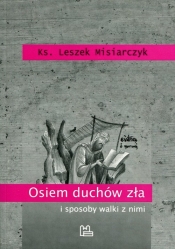 Osiem duchów zła i sposoby walki z nimi