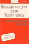 Egzamin wstępny 2020 Teksty ustaw Aplikacja adwokacka i radcowska Tom 1