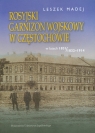 Rosyjski garnizon wojskowy w Częstochowie w latach 1831/1832-1914