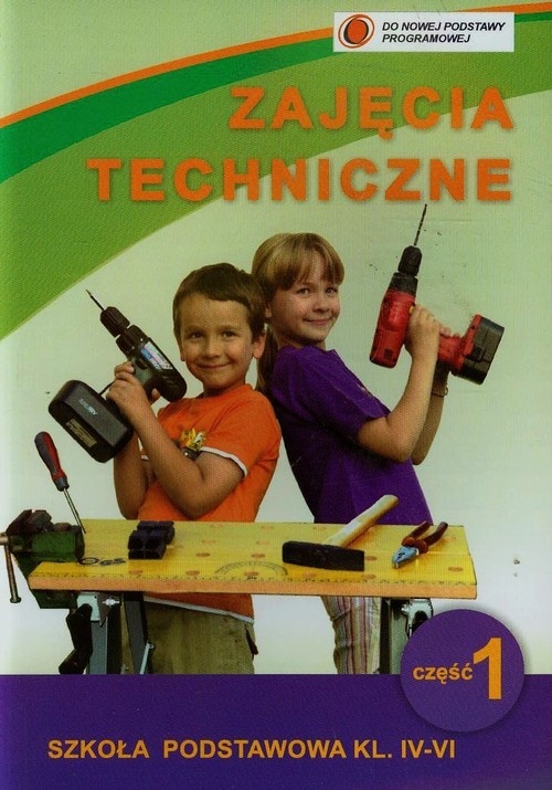 Zajęcia techniczne 4-6. Podręcznik z ćwiczeniami. Część 1