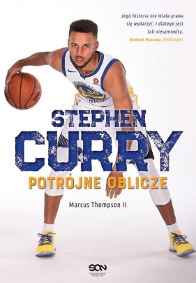Stephen Curry Potrójne oblicze - Thompson Marcus