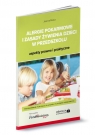  Alergie pokarmowe i zasady żywienia dzieci w przedszkolu - aspekty prawne i