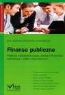 Finanse publiczne Praktyka stosowania nowej ustawy o finansach publicznych