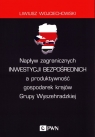 Napływ zagranicznych inwestycji bezpośrednich a produktywność gospodarek Wojciechowski Liwiusz