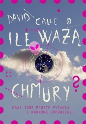 Ile ważą chmury? - David Calle