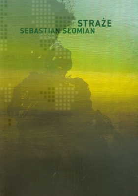 Straże - Słomian Sebastian