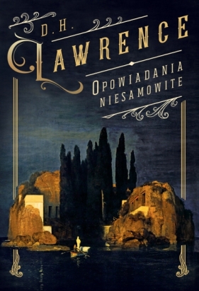 Opowiadania niesamowite - David Herbert Lawrence