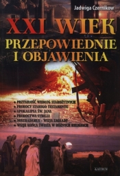 XXI wiek przepowiednie i objawienia