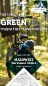 Mazowsze. Warszawa i okolice. Część zachodnia. Nie tylko Green Velo. Mapa Opracowanie zbiorowe