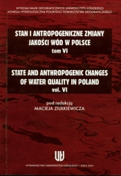 Stan i antropologiczne zmiany jakości wód w Polsce Tom 6