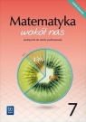 Matematyka wokół nas. Podręcznik. Klasa 7, wydanie 3 Anna Drążek, Ewa Duvnjak, Ewa Kokiernak-Jurkiewicz