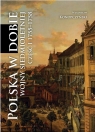 Polska w dobie wojny siedmioletniej cz.1 1755-1758 Władysław Konopczyński