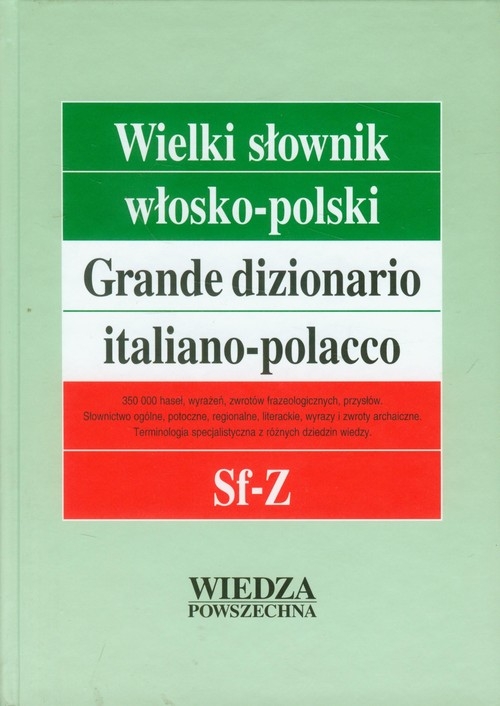 Wielki słownik włosko-polski Tom 4 Sf-Z