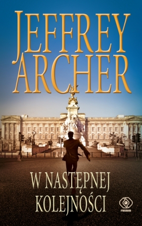 W następnej kolejności. Tom 5 - Jeffrey Archer