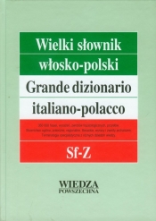 Wielki słownik włosko-polski Tom 4 Sf-Z - Jolanta Sikora Penazzi, Hanna Cieśla, Elżbieta Jamrozik