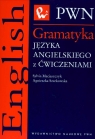 Gramatyka języka angielskiego z ćwiczeniami Maciaszczyk Sylvia, Szarkowska Agnieszka