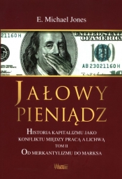 Jałowy pieniądz Tom 2