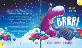 Brrr! Gdzie zniknęły dinozaury? - Kes Gray, Nick East