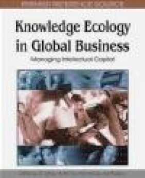 Knowledge Ecology in Global Business M Lytras