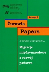 Migracje międzynarodowe a rozwój państwa zeszyt 9