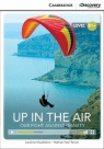Up in the Air: Our Fight Against Gravity Shackleton Caroline, Turner Nathan Paul