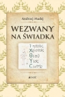Wezwany na świadka Andrzej Madej OMI