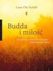 Budda i miłość - Nydahl Lama Ole