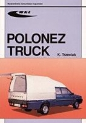 Polonez Truck 1,6i/1,9D - Trzeciak Krzysztof