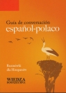 Guia de conversacion espanol-polaco Rozmówki dla Hiszpanów