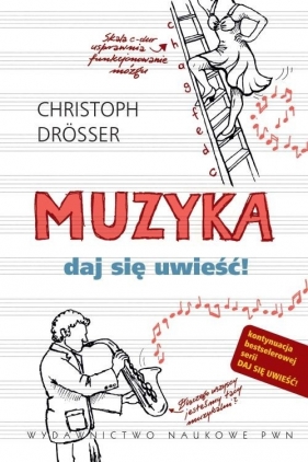 Muzyka Daj się uwieść! - Drosser Christoph