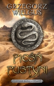 Pieśń pustyni - Grzegorz Wielgus