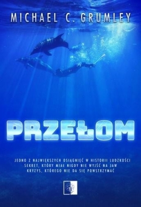 Przełom - Michael C. Grumley