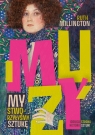 Muzy. My stworzyłyśmy sztukę Ruth Millington