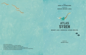 Atlas syren. Wodny lud z różnych stron świata - Anna Claybourne