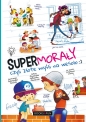 Super morały czyli złote myśli na wesoło